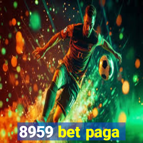 8959 bet paga