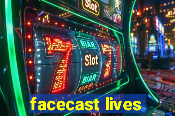 facecast lives