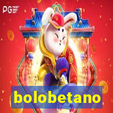 bolobetano