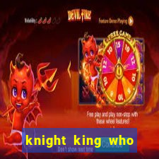 knight king who returned with a god wiki