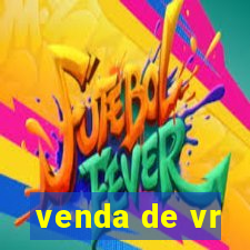 venda de vr