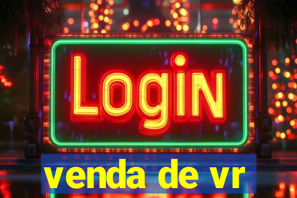 venda de vr