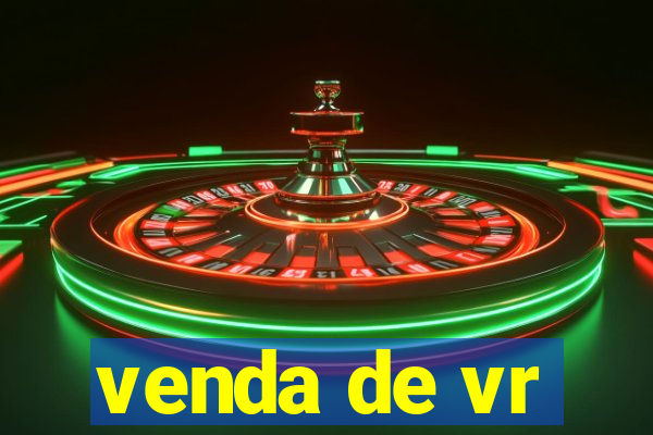 venda de vr