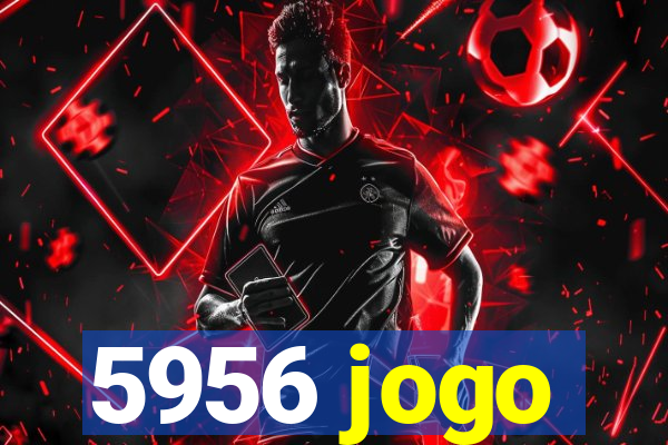 5956 jogo