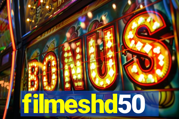 filmeshd50