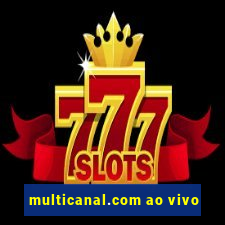 multicanal.com ao vivo