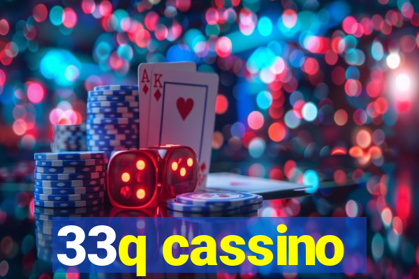 33q cassino