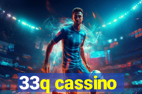 33q cassino