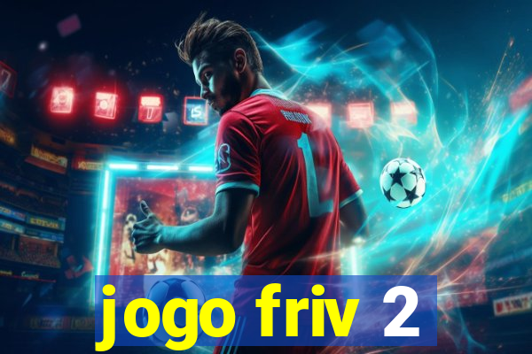 jogo friv 2