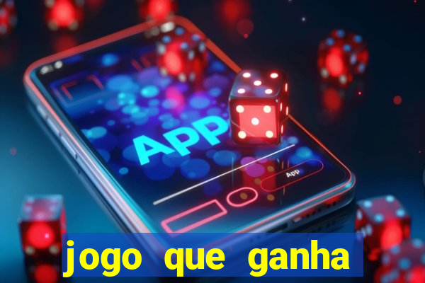 jogo que ganha dinheiro no pix gratis