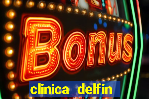 clinica delfin itaigara salvador