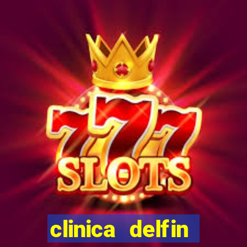 clinica delfin itaigara salvador