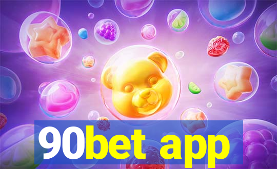 90bet app