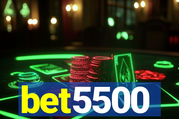 bet5500