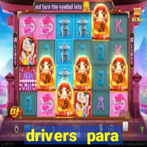 drivers para windows 7 64 bits