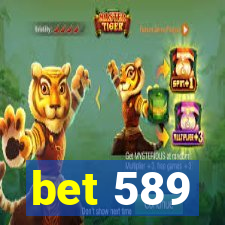 bet 589