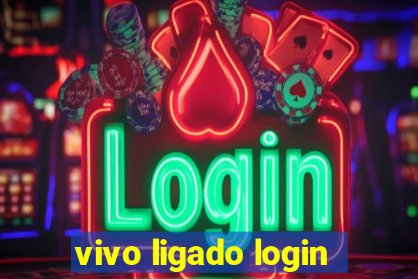 vivo ligado login