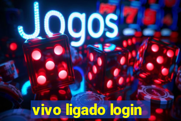 vivo ligado login