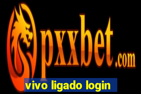 vivo ligado login