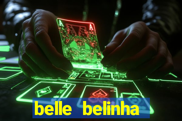 belle belinha privacy vazou