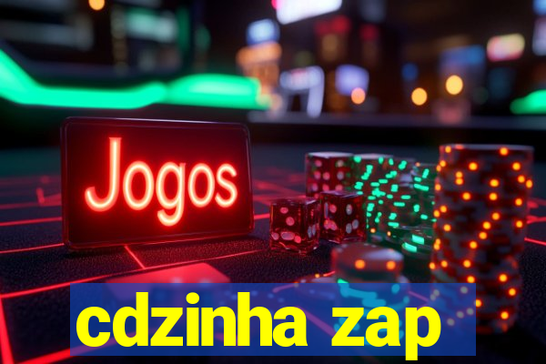 cdzinha zap