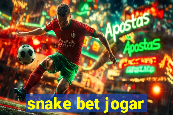 snake bet jogar