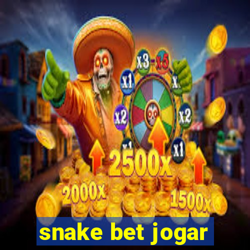 snake bet jogar