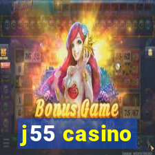 j55 casino