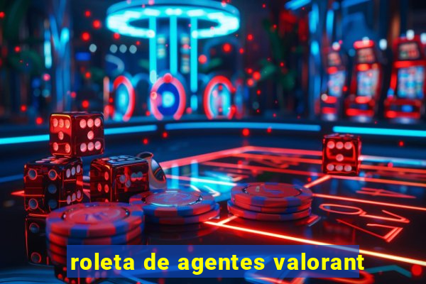 roleta de agentes valorant