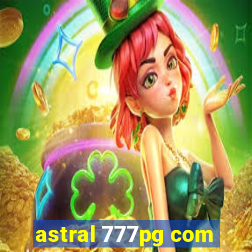 astral 777pg com