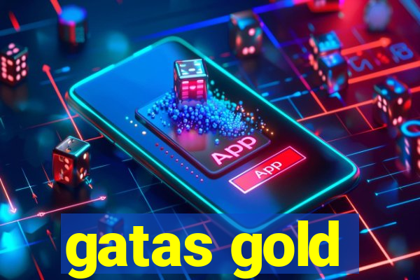 gatas gold