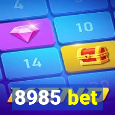 8985 bet