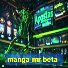 manga mr beta