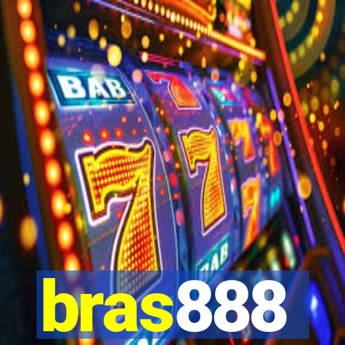 bras888