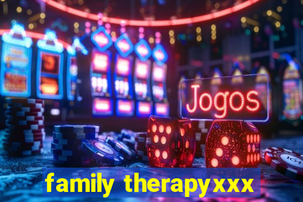 family therapyxxx