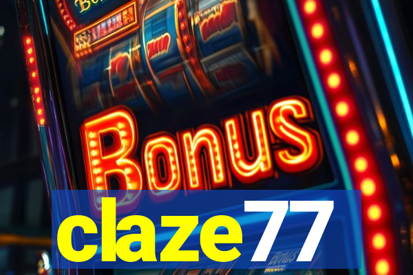 claze77