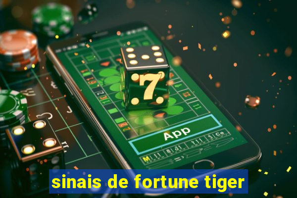 sinais de fortune tiger