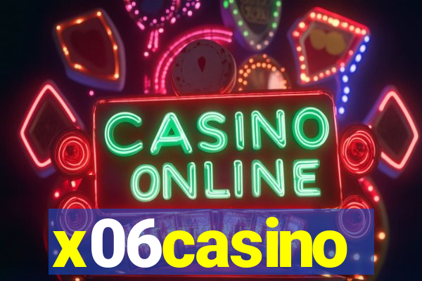 x06casino