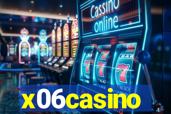 x06casino