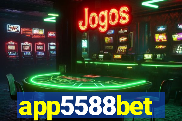 app5588bet