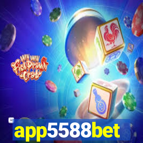 app5588bet