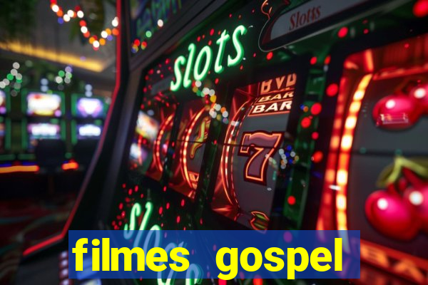 filmes gospel baseadas em fatos reais emocionantes