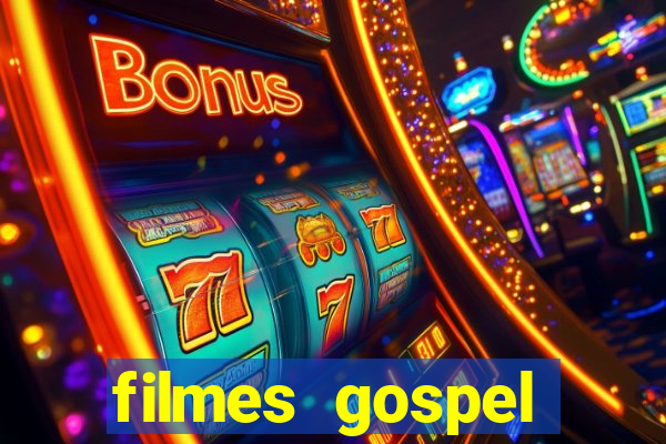 filmes gospel baseadas em fatos reais emocionantes