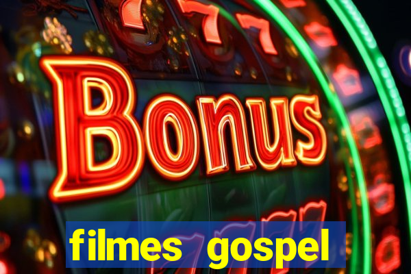 filmes gospel baseadas em fatos reais emocionantes