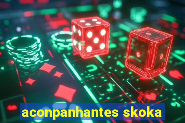 aconpanhantes skoka