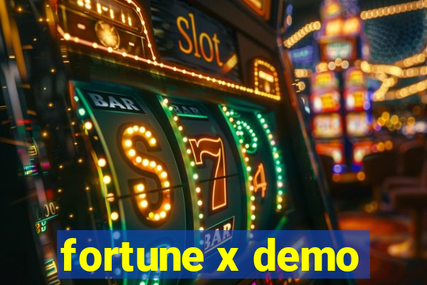 fortune x demo