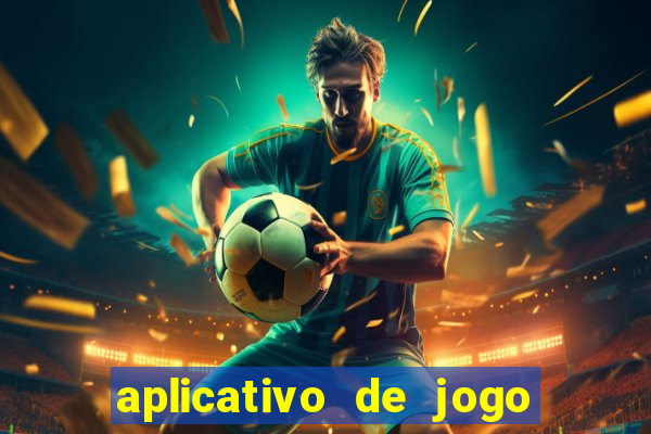 aplicativo de jogo que paga de verdade