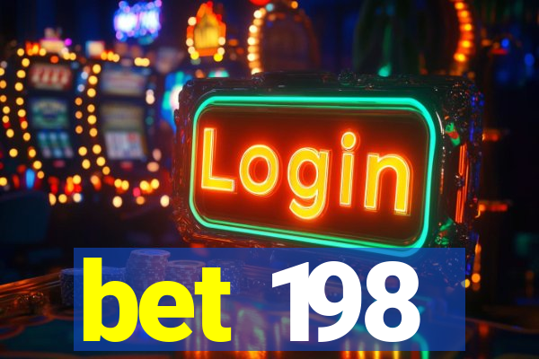 bet 198