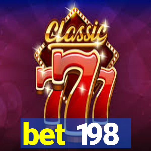 bet 198