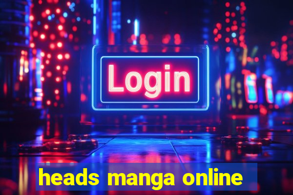 heads manga online